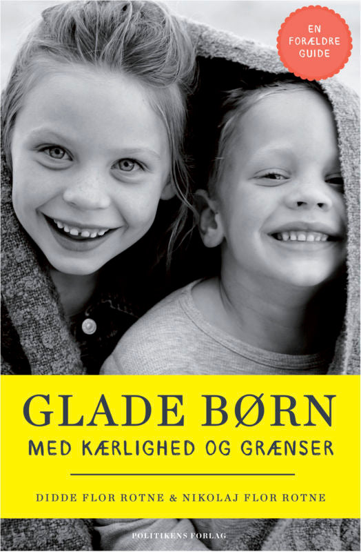 Glade børn med kærlighed og grænser