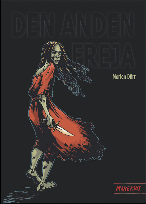Mareridt: Den anden Freja