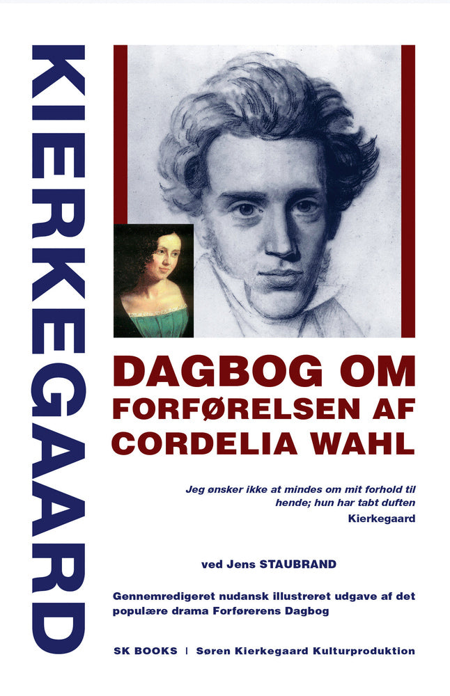 SØREN KIERKEGAARD Dagbog om forførelsen af Cordelia Wahl