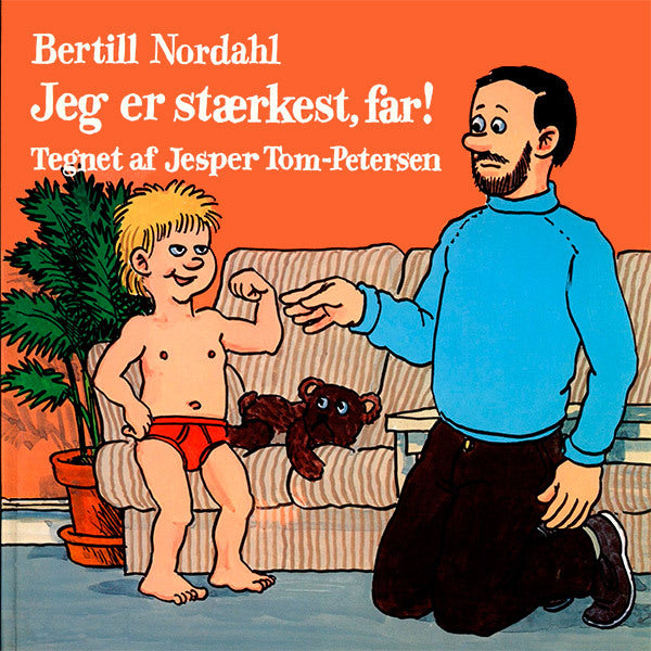 Jeg er stærkest, far