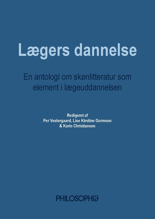 Lægers dannelse