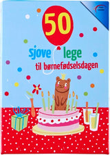 50 SJOVE LEGE TIL FØDSELSDAGEN
