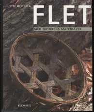 Flet med naturens materialer