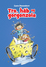 Tro, håb og gorgonzola