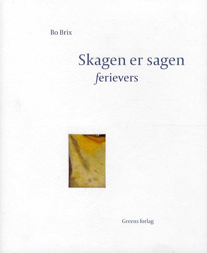 Skagen er sagen
