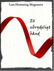 Et ubrydeligt bånd
