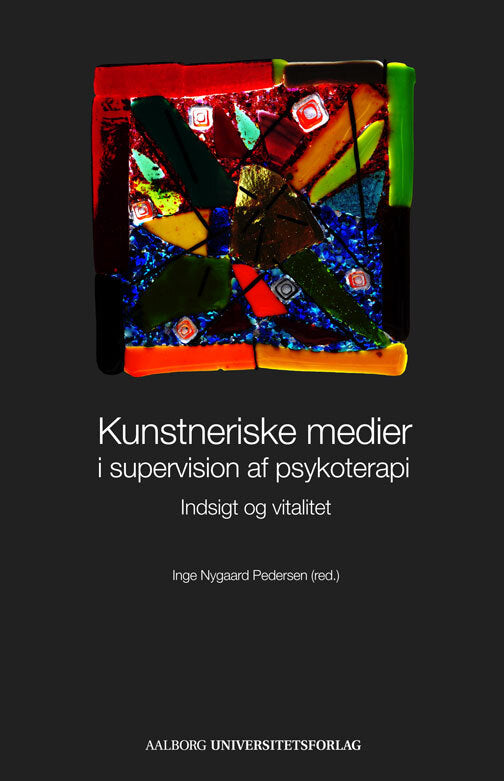 Kunstneriske medier i supervision af psykoterapi
