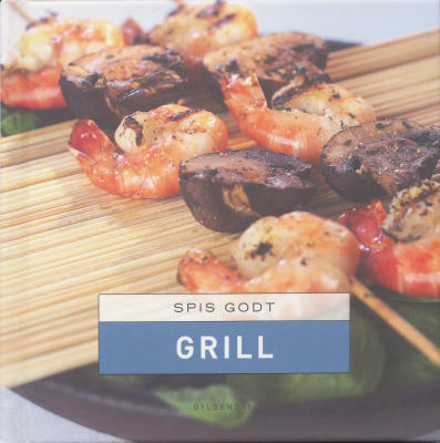 Spis godt - grill