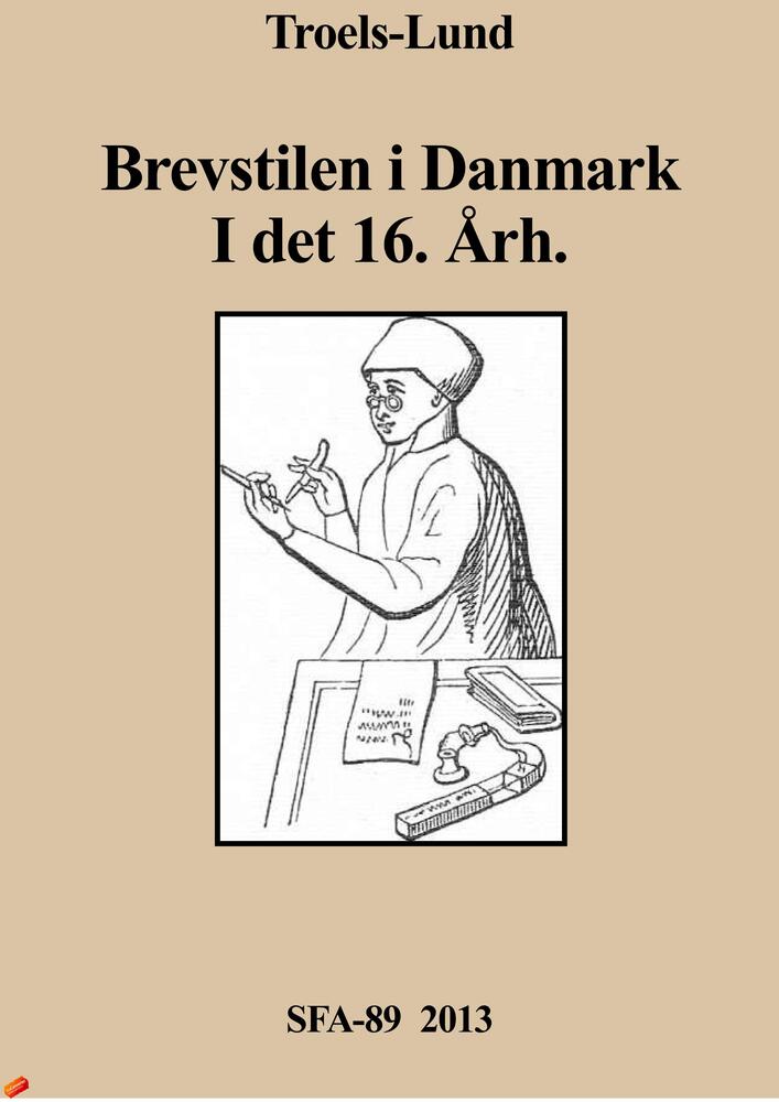BreVstilen i Danmark i det 16. årh.