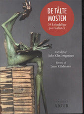 De tålte mosten