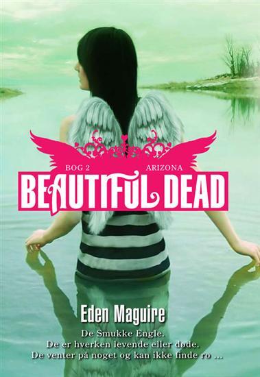 Beautiful Dead - 2 Arizona