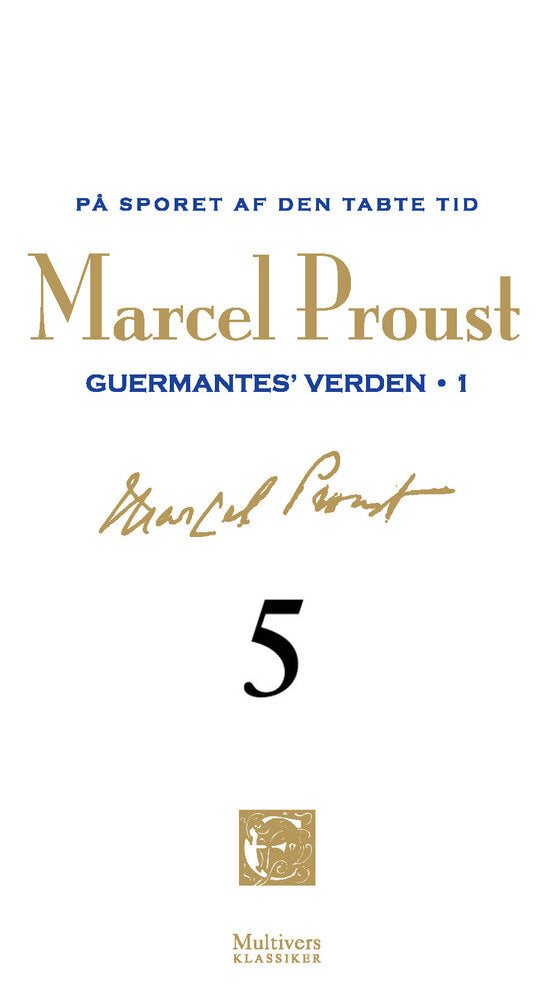 På sporet af den tabte tid Guermantes' verden, 1