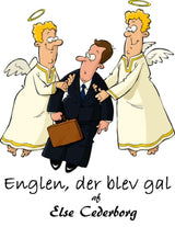 Englen, der blev gal