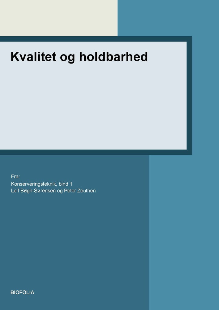 Kvalitet og holdbarhed