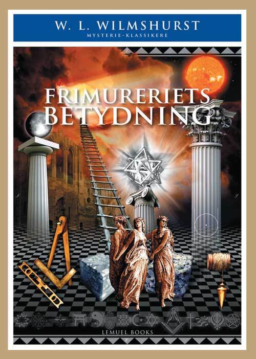Frimureriets Betydning