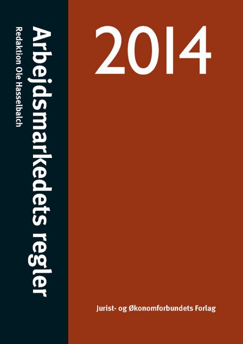 Arbejdsmarkedets regler 2014