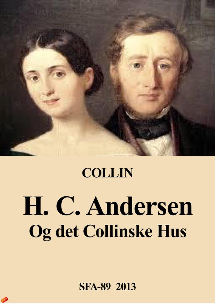 H. C. Andersen og det Collinske Hus