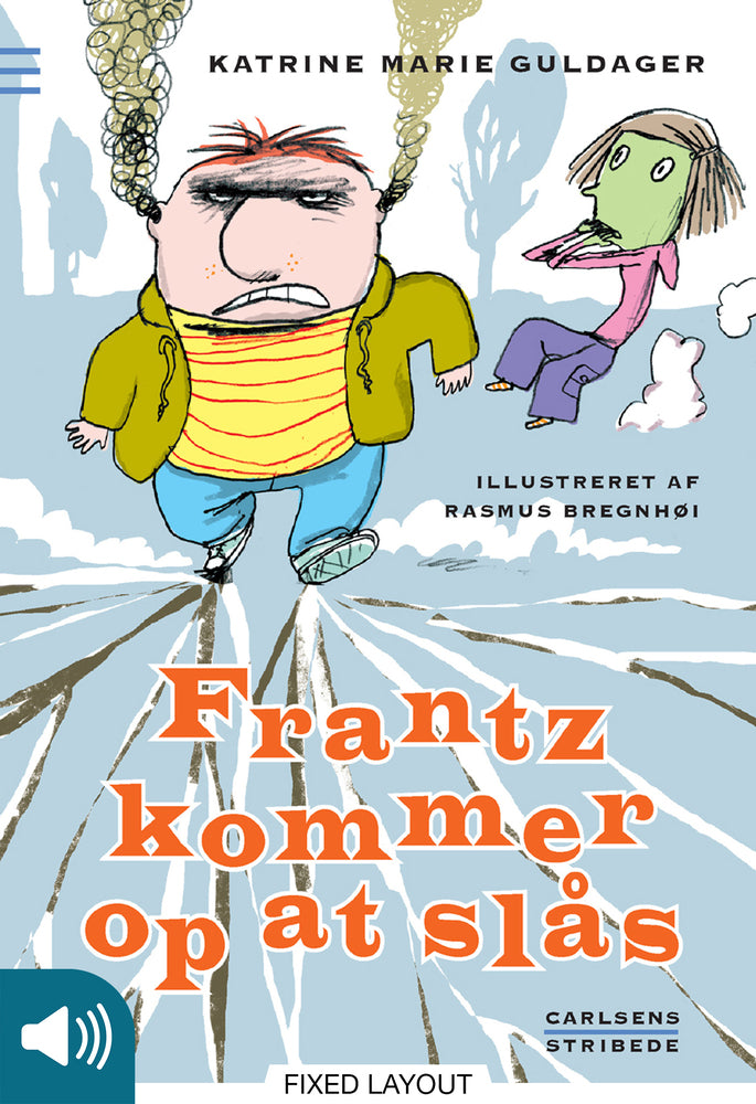 Frantz kommer op at slås