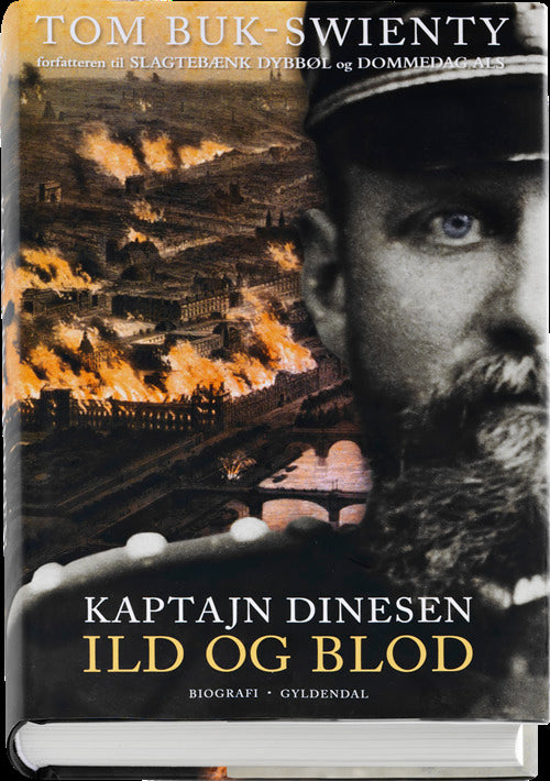 Kaptajn Dinesen. Ild og blod
