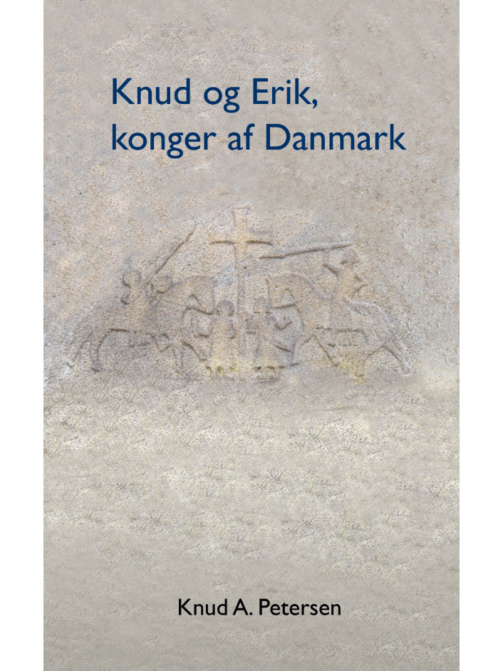 Knud og Erik, konger af Danmark