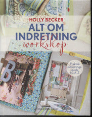 Alt om indretning - Workshop