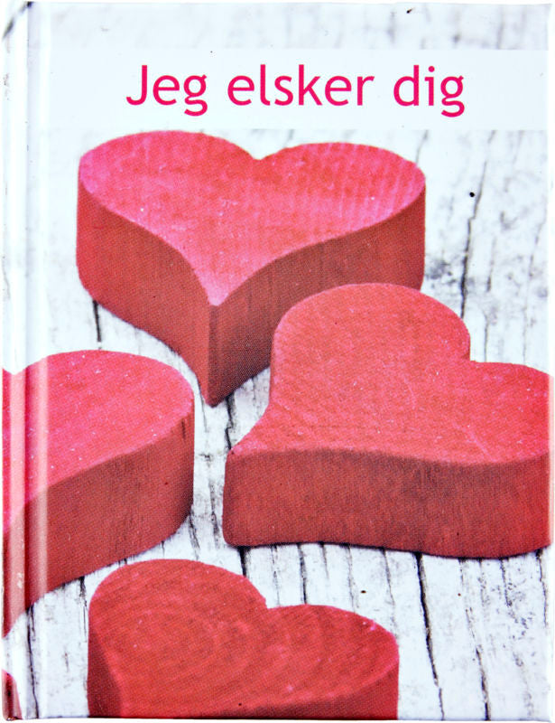 JEG ELSKER DIG