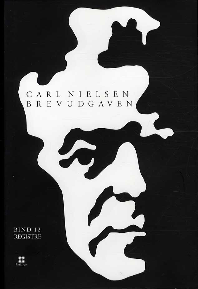 Carl Nielsen Brevudgaven 12 (registerbind)
