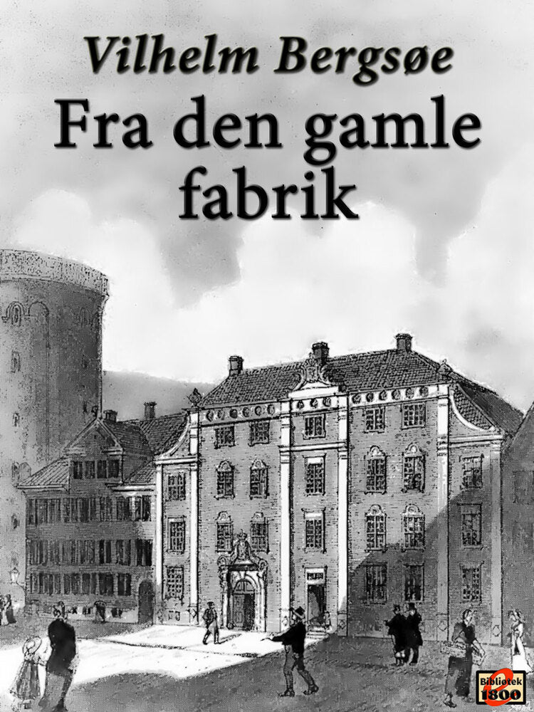 Fra den gamle fabrik