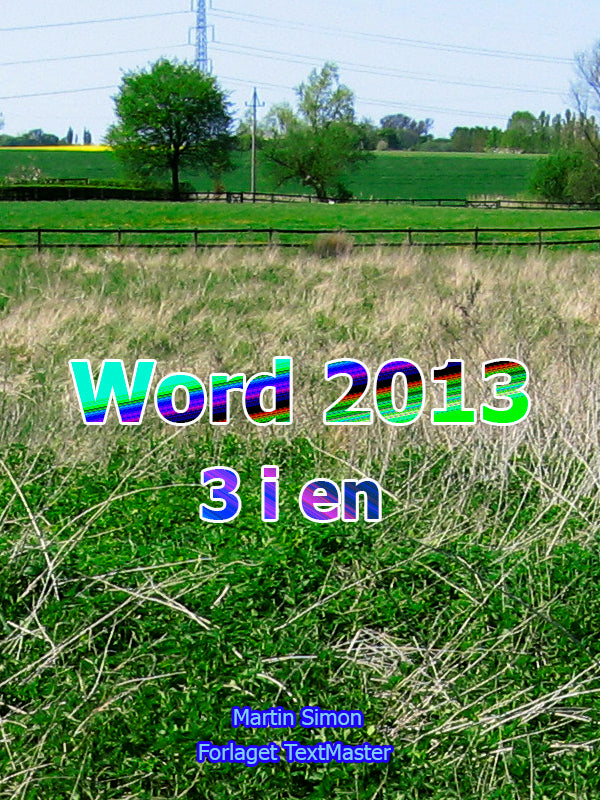 Word 2013 - 3 i en