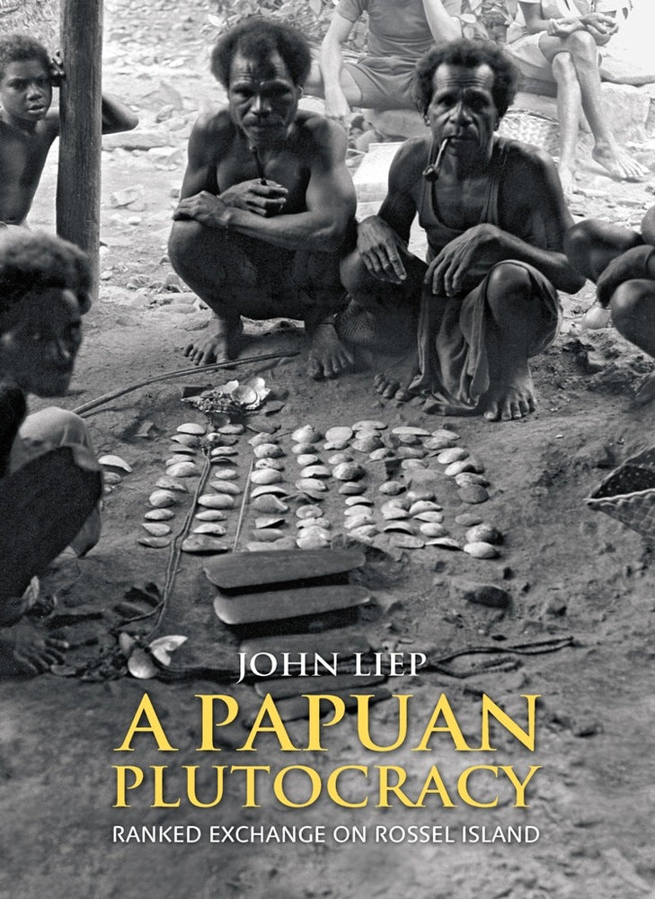 A Papuan plutocracy