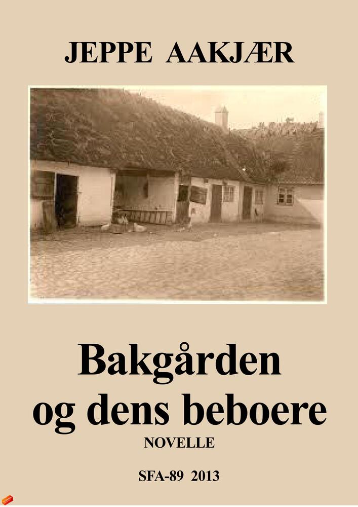 Bakgården og dens beboere