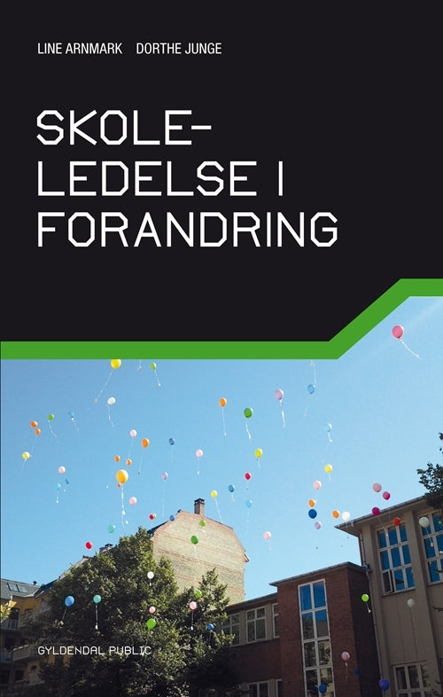 Skoleledelse i forandring