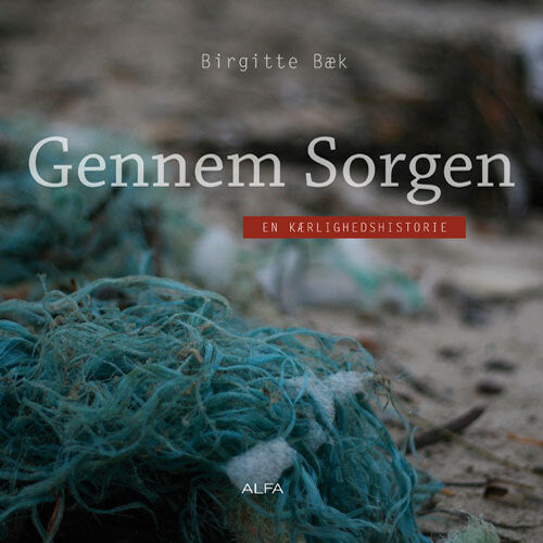 Gennem sorgen