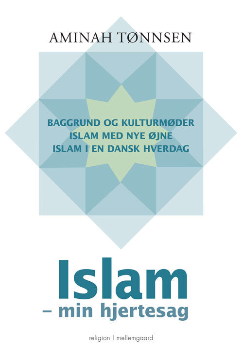 Islam - min hjertesag