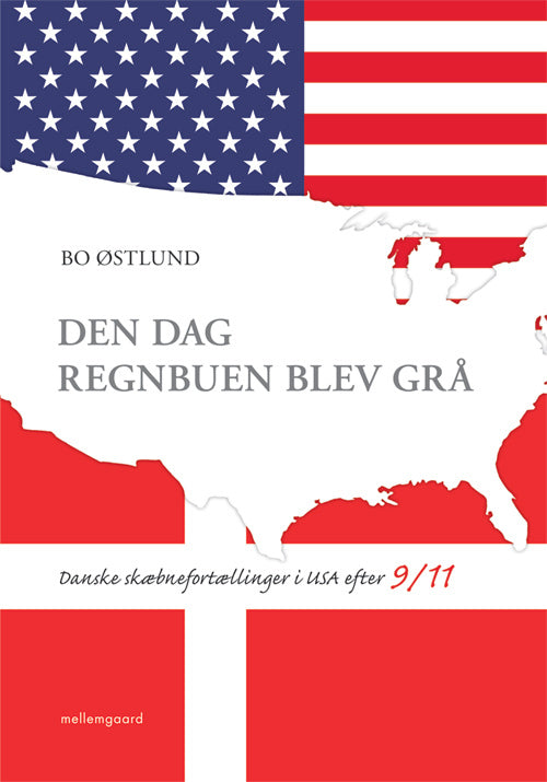Den dag regnbuen blev grå