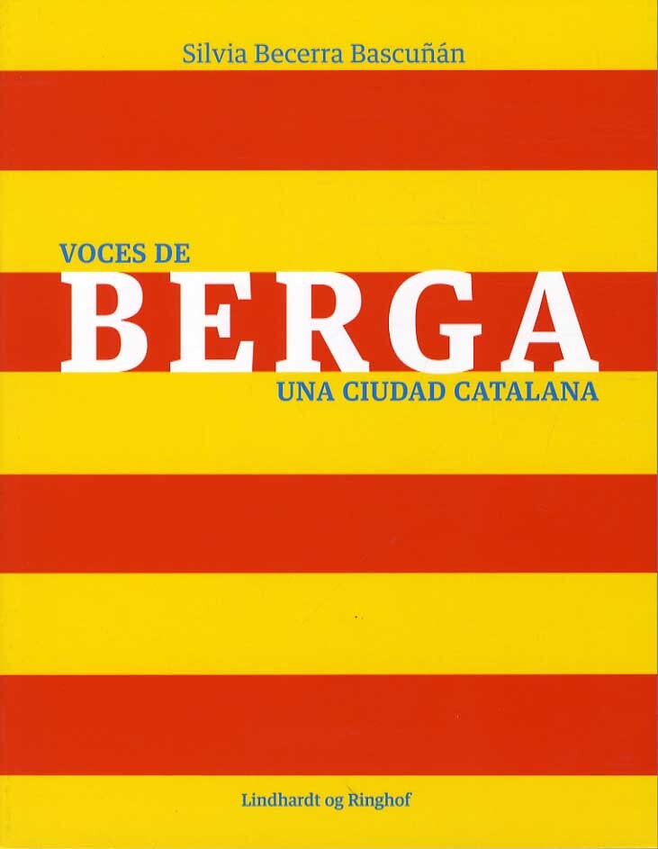 Voces de Berga - una ciudad catalana