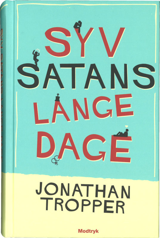 Syv satans lange dage