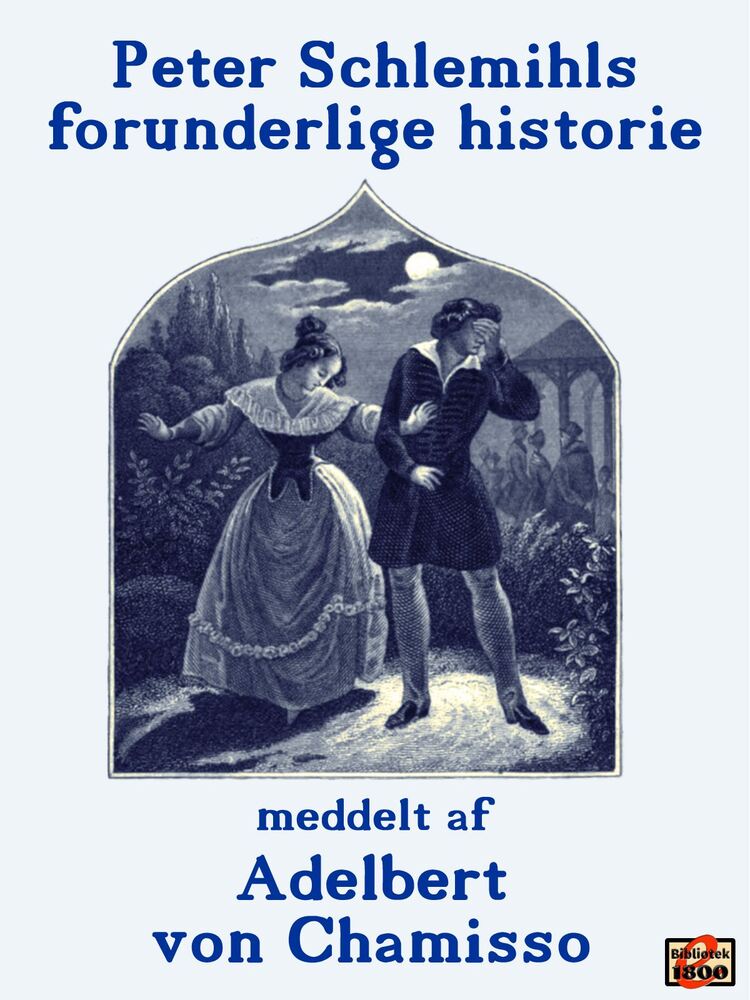 Peter Schlemihls forunderlige historie