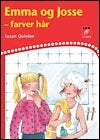 Emma og Josse farver hår