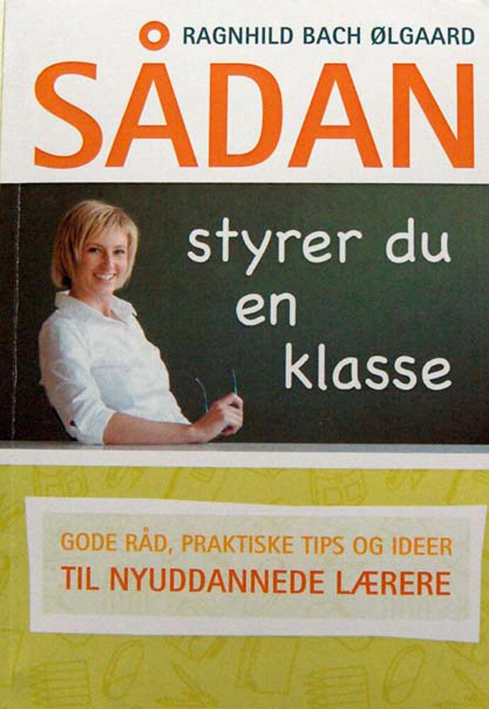 Sådan styrer du en klasse
