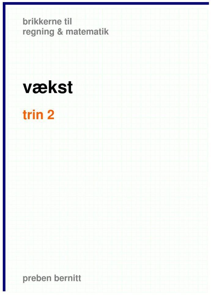 Vækst, trin 2
