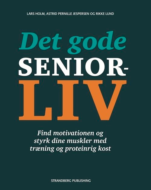 Det gode seniorliv