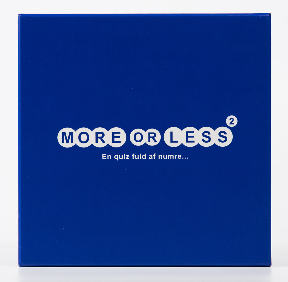 MORE OR LESS 2