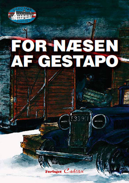 For næsen af Gestapo