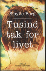 Tusind tak for livet