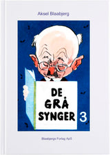 De grå synger 3