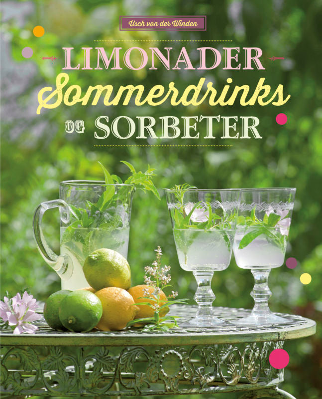 LIMONADER SOMMERDRINKS OG SORBETER