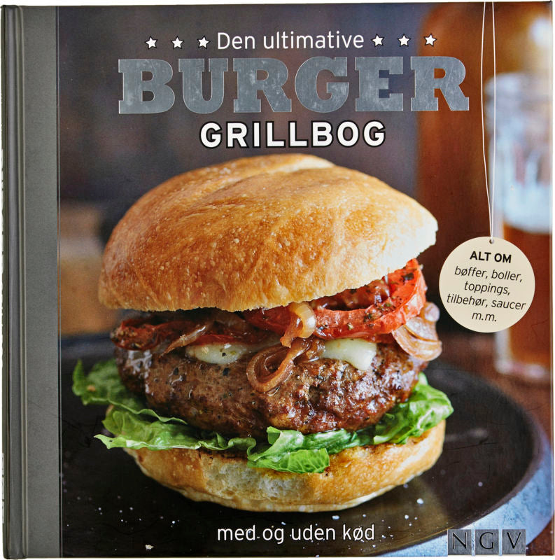 DEN ULTIMATIVE BURGER GRILLBOG