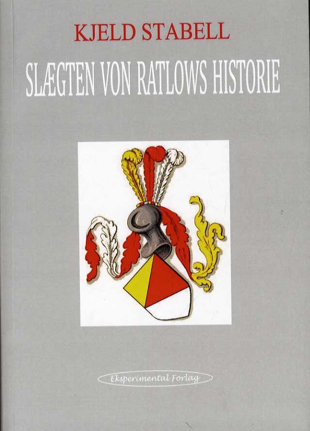 Slægten Von Ratlows historie