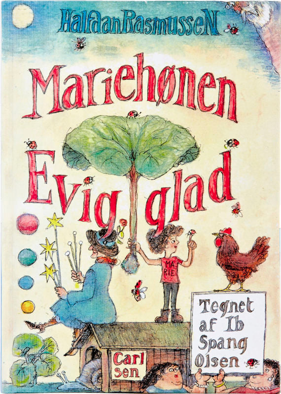 Mariehønen Evigglad
